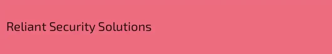 Reliant Security Solutions